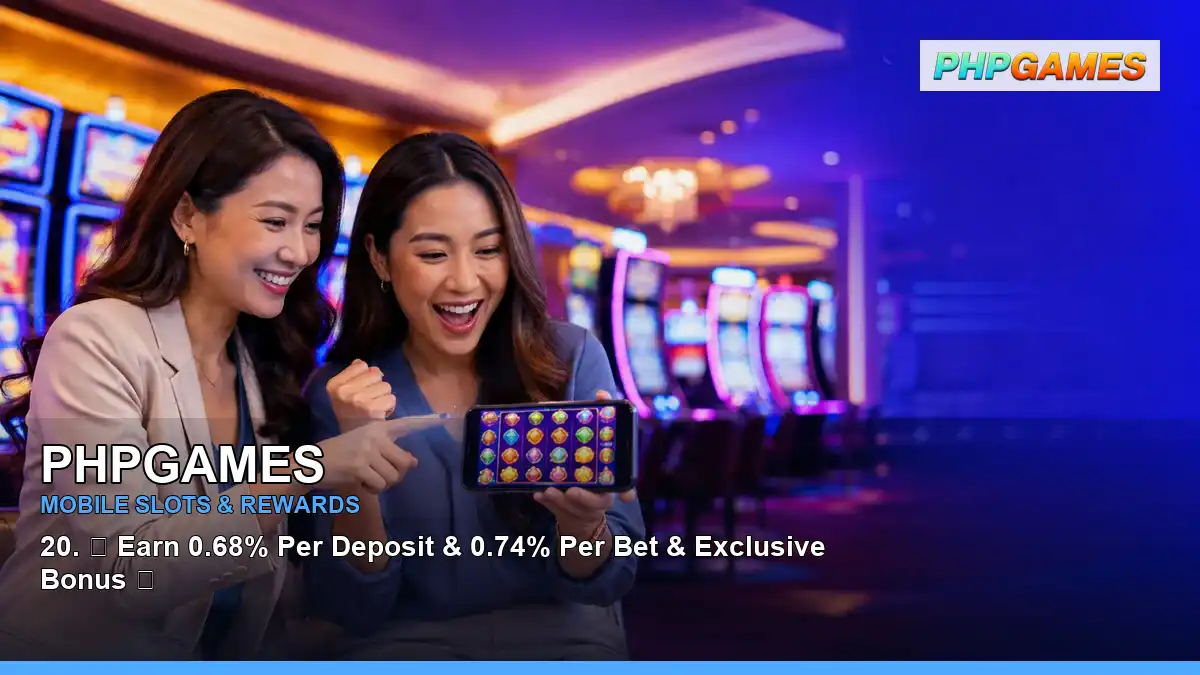 PHPGAMES high-energy play mobile casino games in a immersive layout for Philippine players